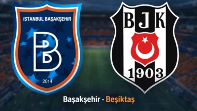 Başakşehir Beşiktaş maçı ne zaman, hangi kanalda yayınlanacak? Muhtemel 11’ler,