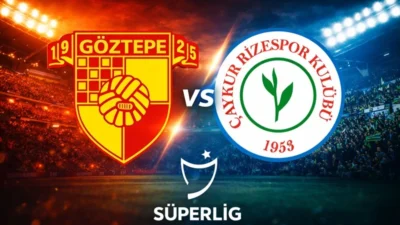 Göztepe Çaykur Rizespor maçı Süper Lig’de heyecan yaratmaktadır. Puan durumu,