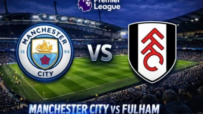 Manchester City ile Fulham arasında oynanacak Premier Lig maçı öncesi