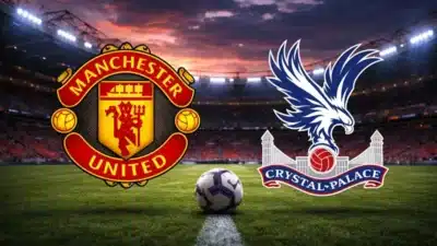 Manchester United – Crystal Palace maçı ne zaman, saat kaçta,