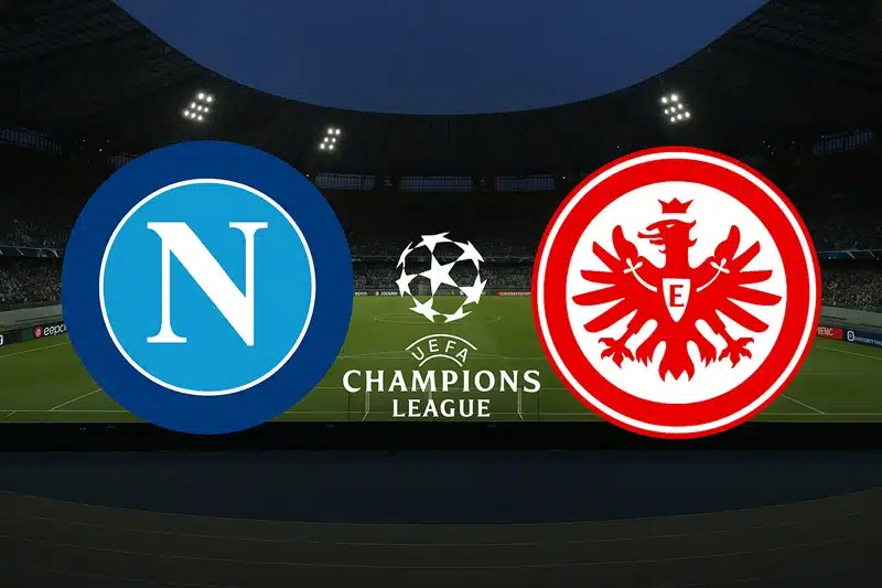 Napoli Eintracht Frankfurt maçı ne zaman, hangi kanalda? Muhtemel 11’ler,