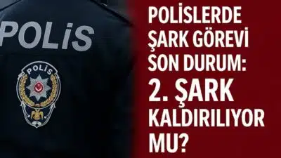 Polislerde 2. şark görevi kalkıyor mu? İçişleri Bakanlığı, 2026 itibarıyla