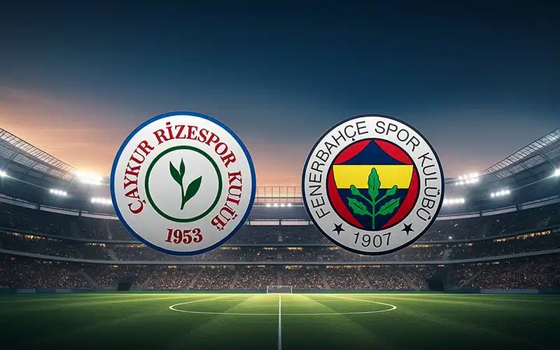 Rizespor Fenerbahçe maçı merakla bekleniyor. Muhtemel 11’ler, yayın kanalı, istatistikler,