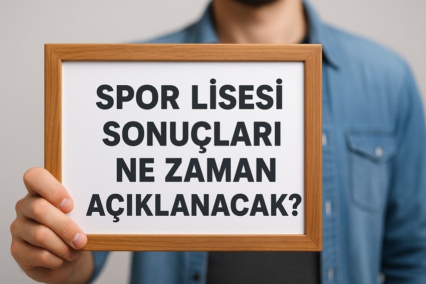 Spor lisesi sonuçları ne zaman açıklanacak 2025 merak edilmektedir. MEB