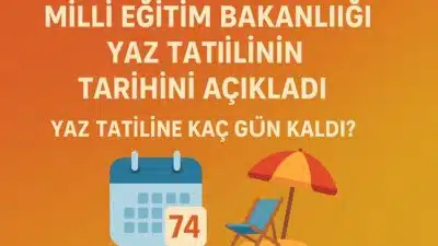 Yaz tatiline kaç gün kaldı merak edilmektedir. Milli Eğitim Bakanlığı