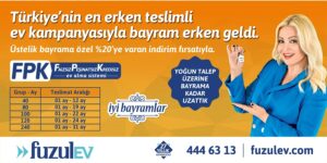 FuzulEv, Temmuz ayında başlattığı erken teslim kampanyasını yoğun ilgi nedeniyle